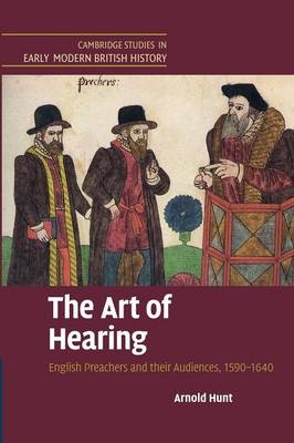 The Art of Hearing - Arnold Hunt