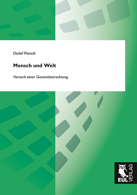 Mensch und Welt - Detlef Pietsch