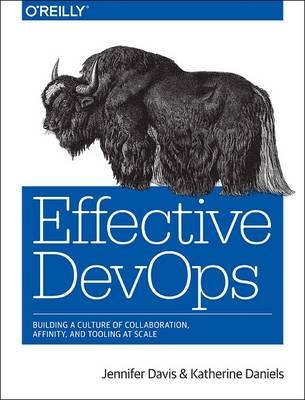 Effective DevOps -  Ryn Daniels,  Jennifer Davis