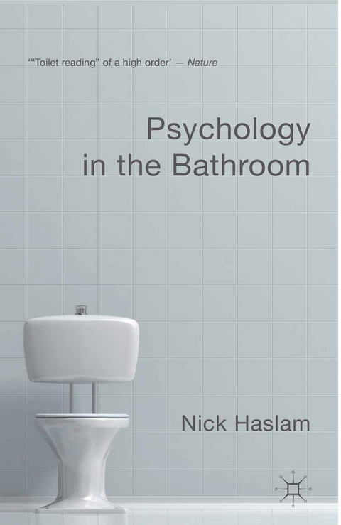 Psychology in the Bathroom - Nick Haslam