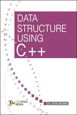 Data Structure Using C++ - N. Jayalakshmi