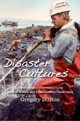 Disaster Culture -  Gregory Button