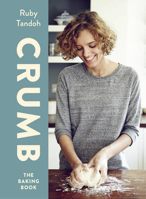 Crumb - Ruby Tandoh