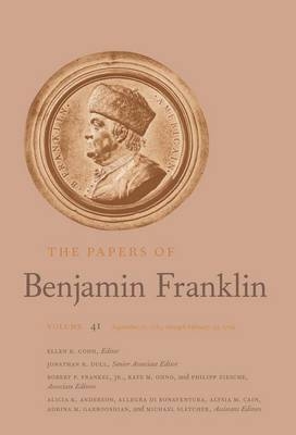 The Papers of Benjamin Franklin - Benjamin Franklin