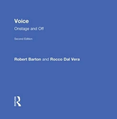 Voice: Onstage and Off - Robert Barton, Rocco Dal Vera