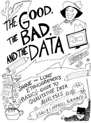 Good, the Bad, and the Data -  Sally Campbell Pirie