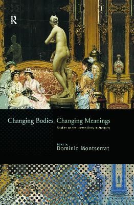 Changing Bodies, Changing Meanings - 