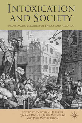 Intoxication and Society - 