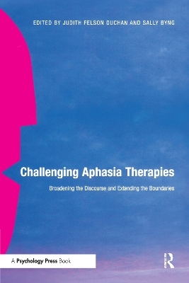Challenging Aphasia Therapies - 