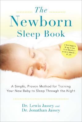 The Newborn Sleep Book - Lewis Jassey Jassey  Jonathan