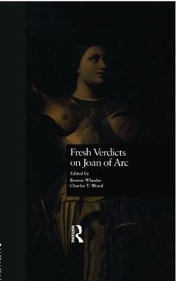 Fresh Verdicts on Joan of Arc - 