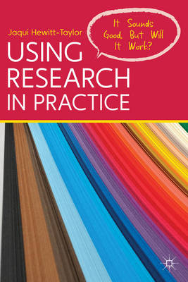 Using Research in Practice -  Hewitt-Taylor Jaqui Hewitt-Taylor