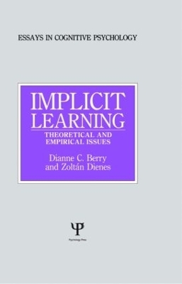 Implicit Learning - Dianne C. Berry, Zoltan Dienes