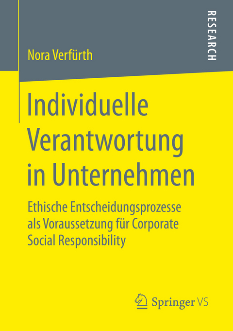 Individuelle Verantwortung in Unternehmen -  Nora Verfürth