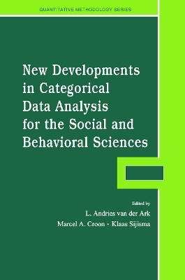 New Developments in Categorical Data Analysis for the Social and Behavioral Sciences - 