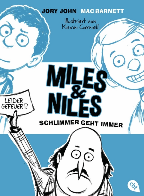 Miles & Niles - Schlimmer geht immer -  Jory John,  Mac Barnett