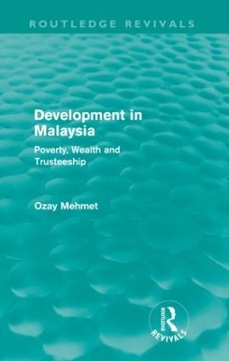 Development in Malaysia (Routledge Revivals) - Ozay Mehmet