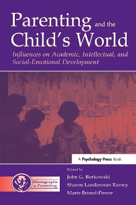 Parenting and the Child's World - 