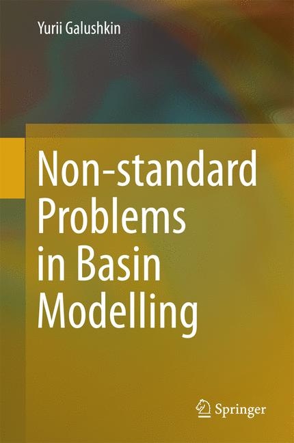 Non-standard Problems in Basin Modelling - Yurii Galushkin