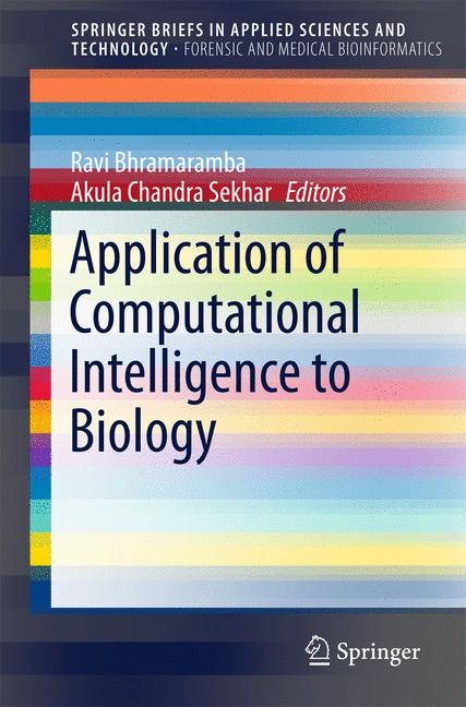 Application of Computational Intelligence to Biology - 