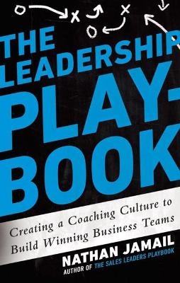 The Leadership Playbook - Nathan Jamail