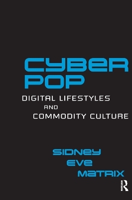 Cyberpop - Sidney Eve Matrix
