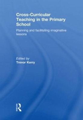 Cross-Curricular Teaching in the Primary School - 