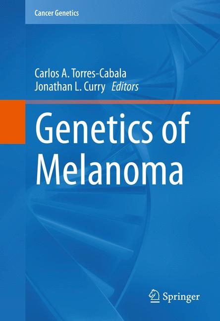 Genetics of Melanoma - 