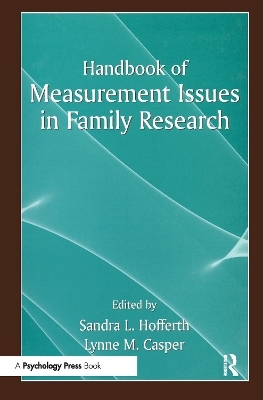 Handbook of Measurement Issues in Family Research - 