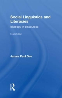 Social Linguistics and Literacies - James Gee