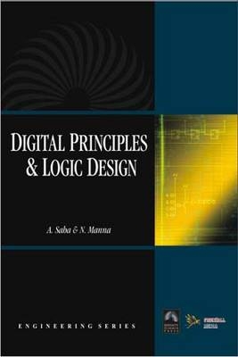 Digital Principles and Logic Design - A. Saha, N. Manna