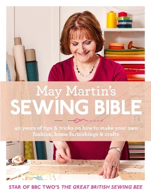 May Martin’s Sewing Bible - May Martin