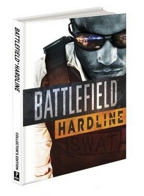 Battlefield Hardline -  Prima Games