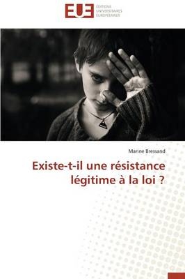 Existe-t-il une rÃ©sistance lÃ©gitime Ã  la loi ? - Marine Bressand