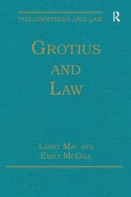 Grotius and Law - Emily Mcgill