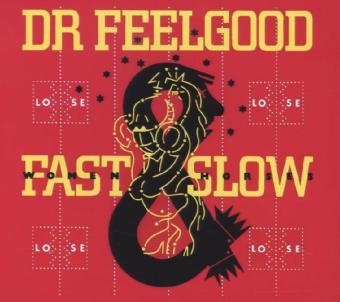 Fast Women & Slow Horses, 1 Audio-CD -  Dr. Feelgood