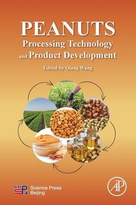 Peanuts: Processing Technology and Product Development - 