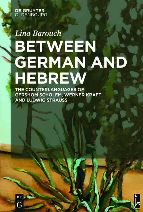 Between German and Hebrew -  Lina Barouch