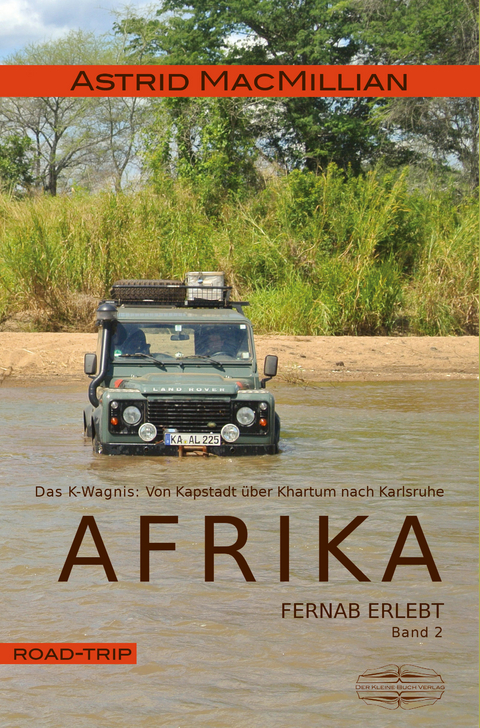Afrika fernab erlebt (2) - Astrid MacMillian