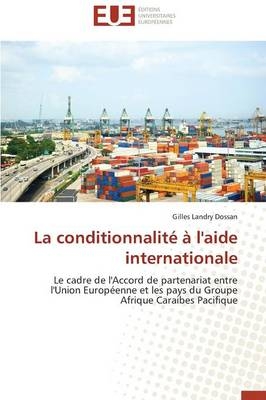 La conditionnalitÃ© Ã  l'aide internationale - Gilles Landry Dossan