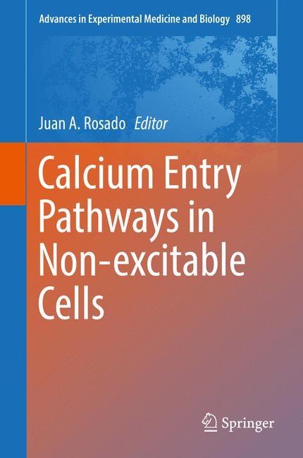 Calcium Entry Pathways in Non-excitable Cells - 