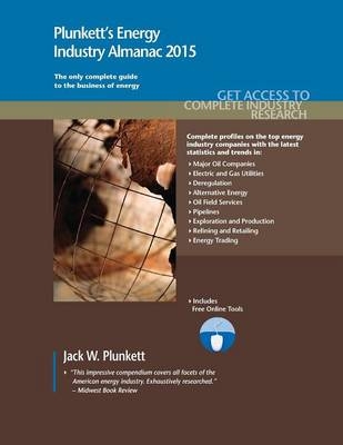 Plunkett's Energy Industry Almanac 2015 - Jack W. Plunkett