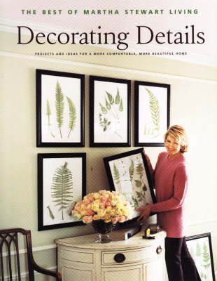 Decorating Details - Martha Stewart