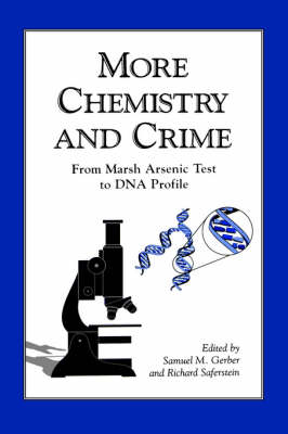 More Chemistry and Crime - 