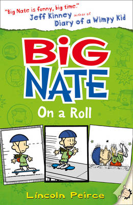 Big Nate on a Roll -  Lincoln Peirce