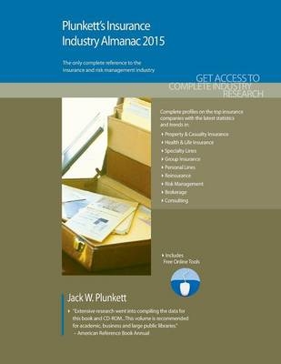 Plunkett's Insurance Industry Almanac 2015 - Jack W. Plunkett