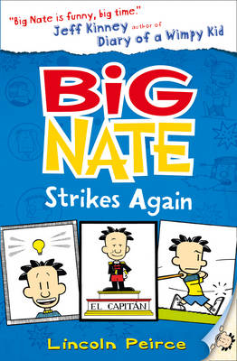 Big Nate Strikes Again -  Lincoln Peirce