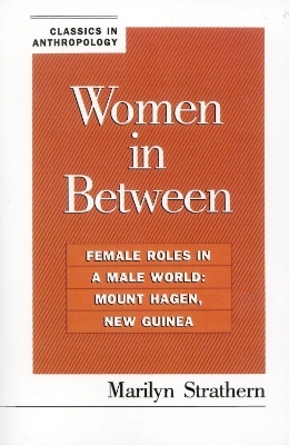 Women in Between - Marilyn Strathern