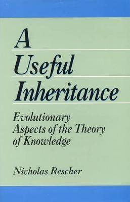 A Useful Inheritance - Nicholas Rescher