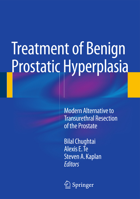 Treatment of Benign Prostatic Hyperplasia: Modern Alternative to Transurethral Resection of the Prostate - 